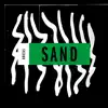 Sand - Single album lyrics, reviews, download