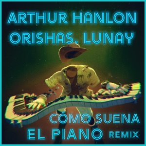 Como Suena el Piano (Remix) - Single