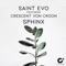 Sphinx (feat. Crescent Von Croon) - Saint Evo lyrics