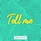 Tell Me (feat. Cleo Kelley) artwork