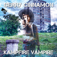 Gerry Cinnamon - Kampfire Vampire artwork