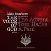 Stream & download The Voice of God (feat. A.Paul, Tom Hades & The Advent) - EP