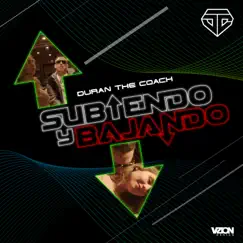 Subiendo y Bajando - Single by Duran The Coach album reviews, ratings, credits