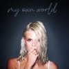Davina Michelle - My Own World