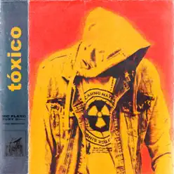 Tóxico - Single - Mc Flako (Colombia) Tóxico - Single - Mc Flako (Colombia)