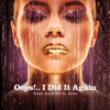 Oops!...I Did It Again - Single