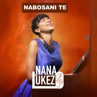 TÉLÉCHARGER NANA LUKEZO JE LOUERAI LOUERAI LUKEZO JE TÉLÉCHARGER NANA