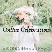 Online Celebration – お家で特別な日をもっとオシャレに artwork