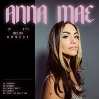 Anna Mae - If I'm Being Honest - EP artwork