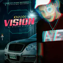 Vision - Single by Knaxx album reviews, ratings, credits