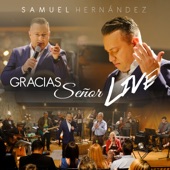 Gracias Señor Live artwork