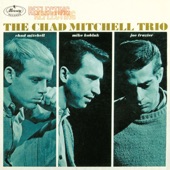 Chad Mitchell Trio - First Time Ever I Saw Your Face