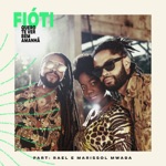 Fióti - Quero Te Ver Bem Amanhã (feat. Rael & Marissol Mwaba)