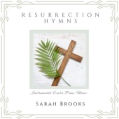 Resurrection Hymns: Instrumental Easter Piano Music artwork