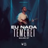 Eu Nada Temerei (Salmo 27) - Single, 2019