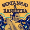 Latin Country: Sertanejo & Ranchera