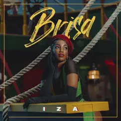 Brisa - Single by IZA album reviews, ratings, credits