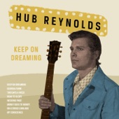 Hub Reynolds - Keep On Dreaming