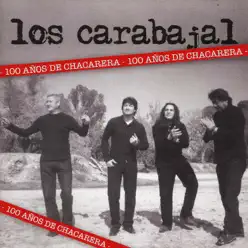 100 Años de Chacarera - Los Carabajal