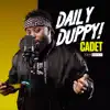 Daily Duppy! - Single album lyrics, reviews, download