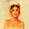 Kaitlyn Bristowe - If I'm Being Honest  artwork