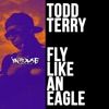 Fly Like an Eagle - Single, 2023