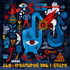 Creatures Vol 1: Spark - EP by ALO album reviews, ratings, credits