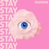 Stay Stay Stay - EP