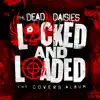 Locked and Loaded (The Covers Album) album lyrics, reviews, download