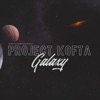 Артём Татищевский presents Project Kofta - Galaxy