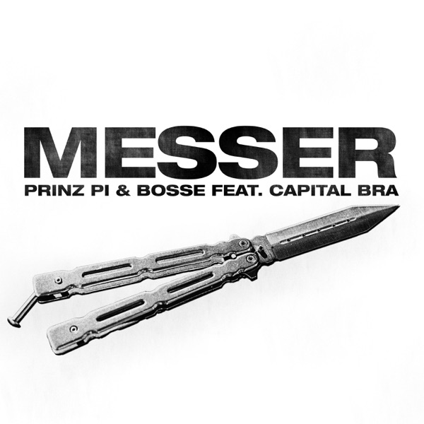 Prinz Pi - Messer (feat. Capital Bra)