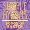 Songs of Easter, 2020