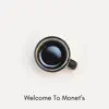 Welcome To Monet’s - Single album lyrics, reviews, download