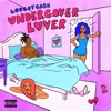 UnderCover Lover - Single