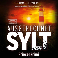 Thomas Herzberg - Ausgerechnet Sylt - Hannah Lambert ermittelt, 1 (ungekürzt) artwork