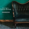 I've Got a Little Room - Single