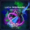 Don't You - Single