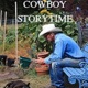 COWBOY STORYTIME with Anthony Morgan