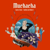 Muchacha (feat. Lativo Produce) artwork
