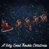 A Very Good Trouble Christmas - EP