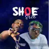 Shoe Size (Remix) [feat. Zlatan] - Single album lyrics, reviews, download