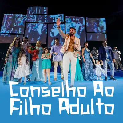 Conselho ao Filho Adulto - Single - Adelmario Coelho