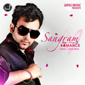 Sangram-The Voice of Romance - Sangram Hanjra