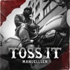 Toss It - Single