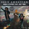 Born American (feat. Colt Ford) - Brodie Stewart lyrics