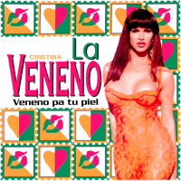 Cristina la Veneno - Veneno Pa Tu Piel - EP artwork