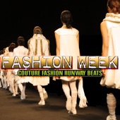 Fashion Week: Couture Fashion Runway Beats artwork
