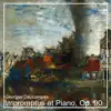 Impromptus at Piano, Op. 90 - EP album lyrics, reviews, download