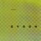 Czukay/Gvoon - Extract - Gvoon lyrics