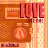 Stream & download Love Overtime - Single